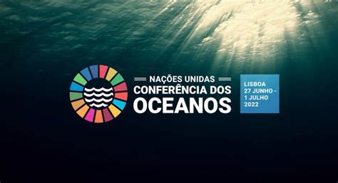 conferencia dos oceanos lisboa 2022